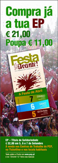 <br>Festa do Avante! 2014<br>5, 6 e 7 Set.º